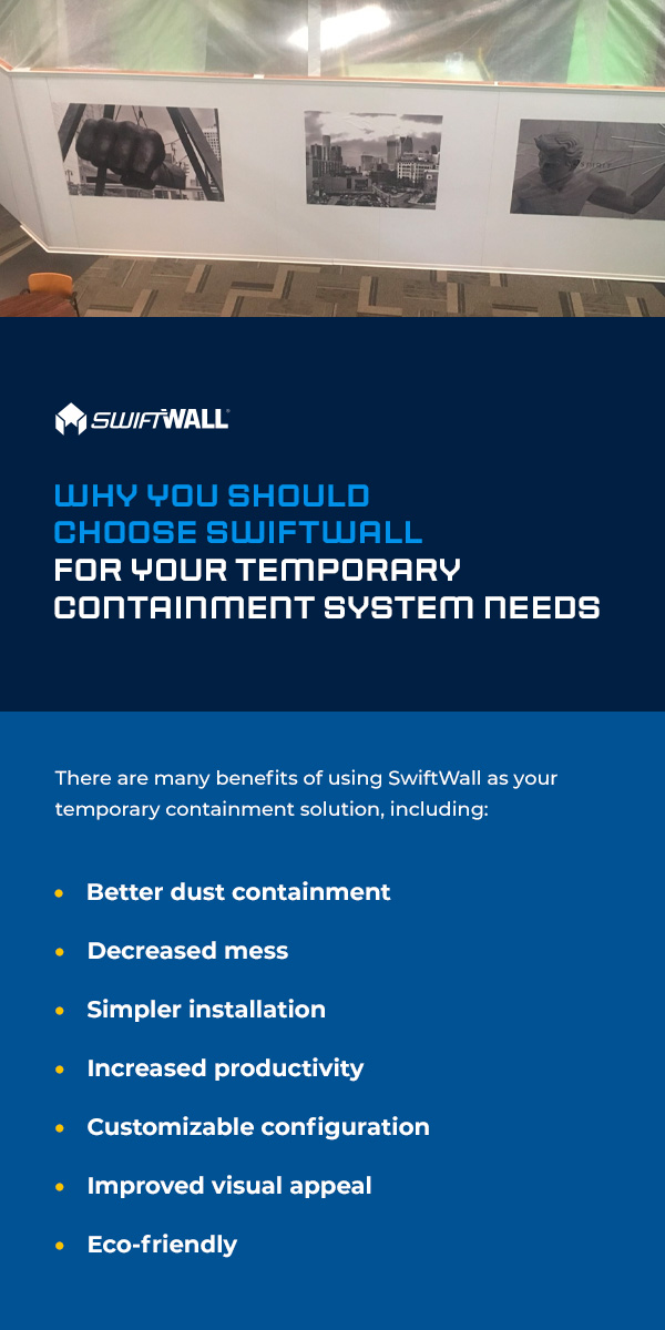 Why You Should Choose SwiftWall for Your Temporary Containment System Needs